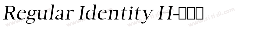 Regular Identity H字体转换